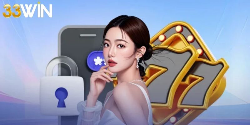 Đăng nhập 33win để dễ dàng theo dõi lịch sử hoạt động